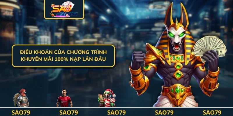 Điều khoản của chương trình khuyến mãi 100% nạp lần đầu