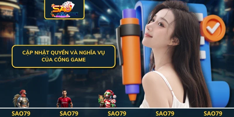 Cập nhật quyền và nghĩa vụ của cổng game