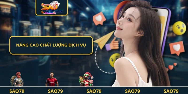 Nâng cao chất lượng dịch vụ